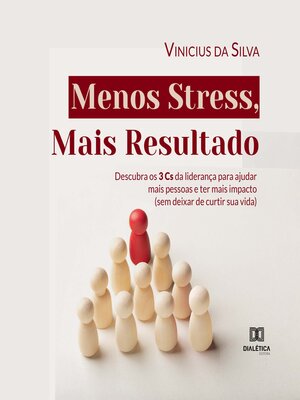 cover image of Menos Stress, Mais Resultado